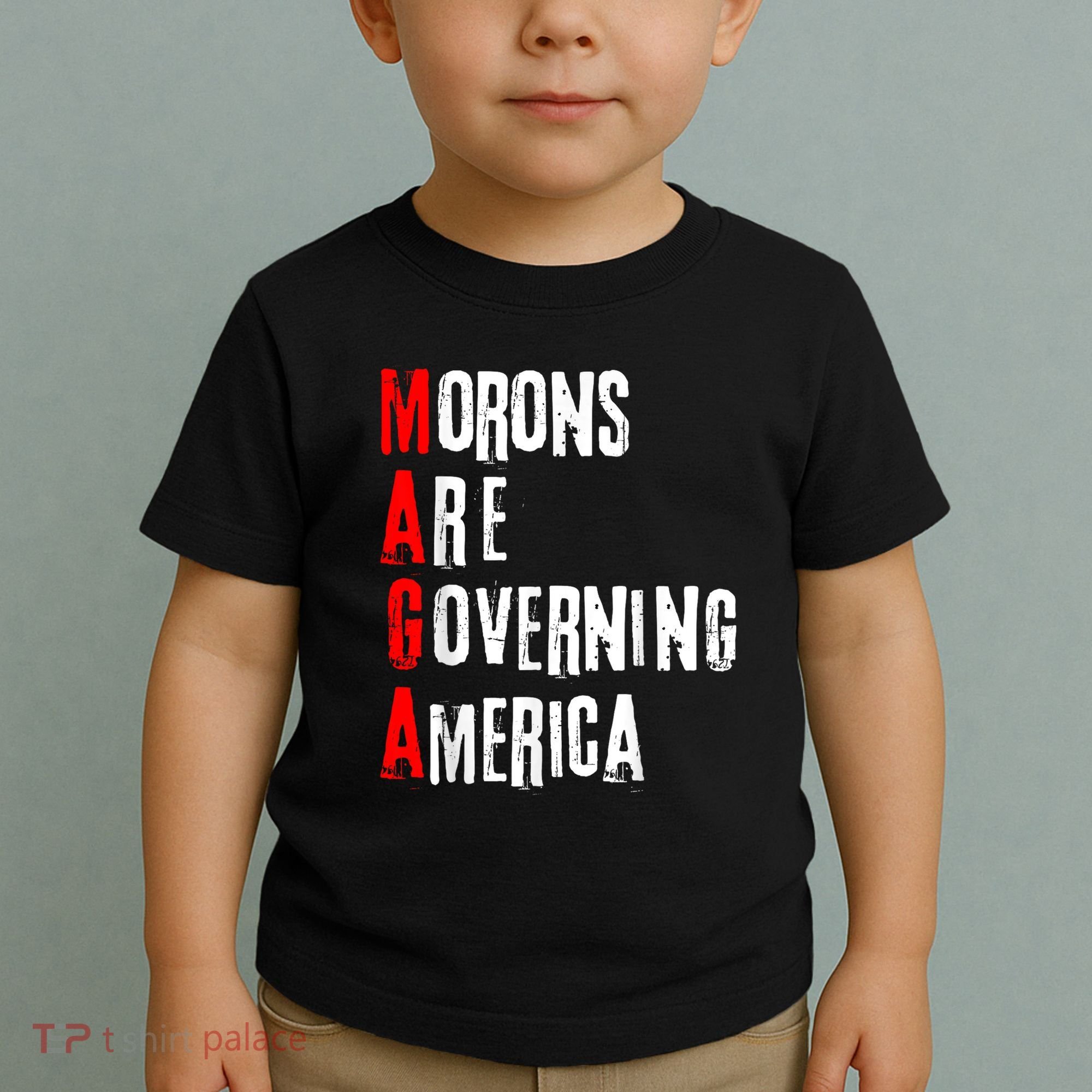 Funny Cool Morons Are Governing America Toddler T-Shirt