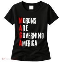 Funny Cool Morons Are Governing America Women's T-Shirt thumb 0