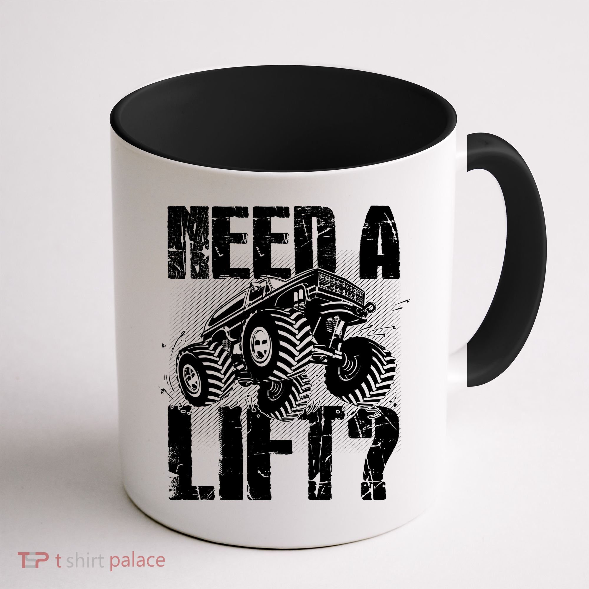 Funny Cool Monster Truck Need A Lift Coffee Mug