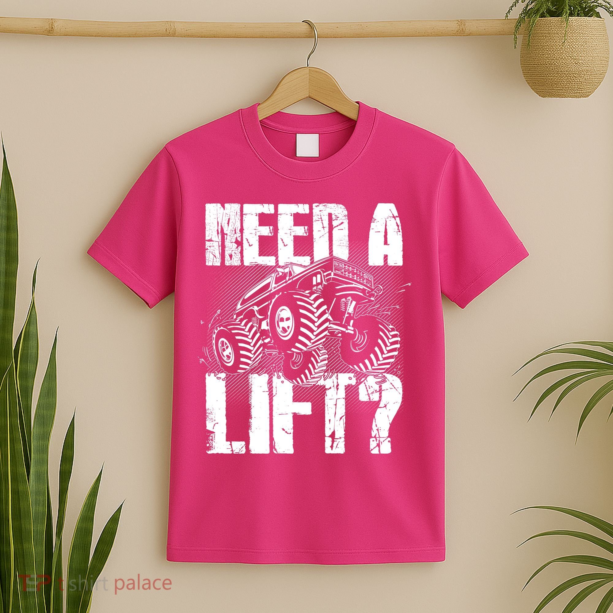 Funny Cool Monster Truck Need A Lift T-Shirt