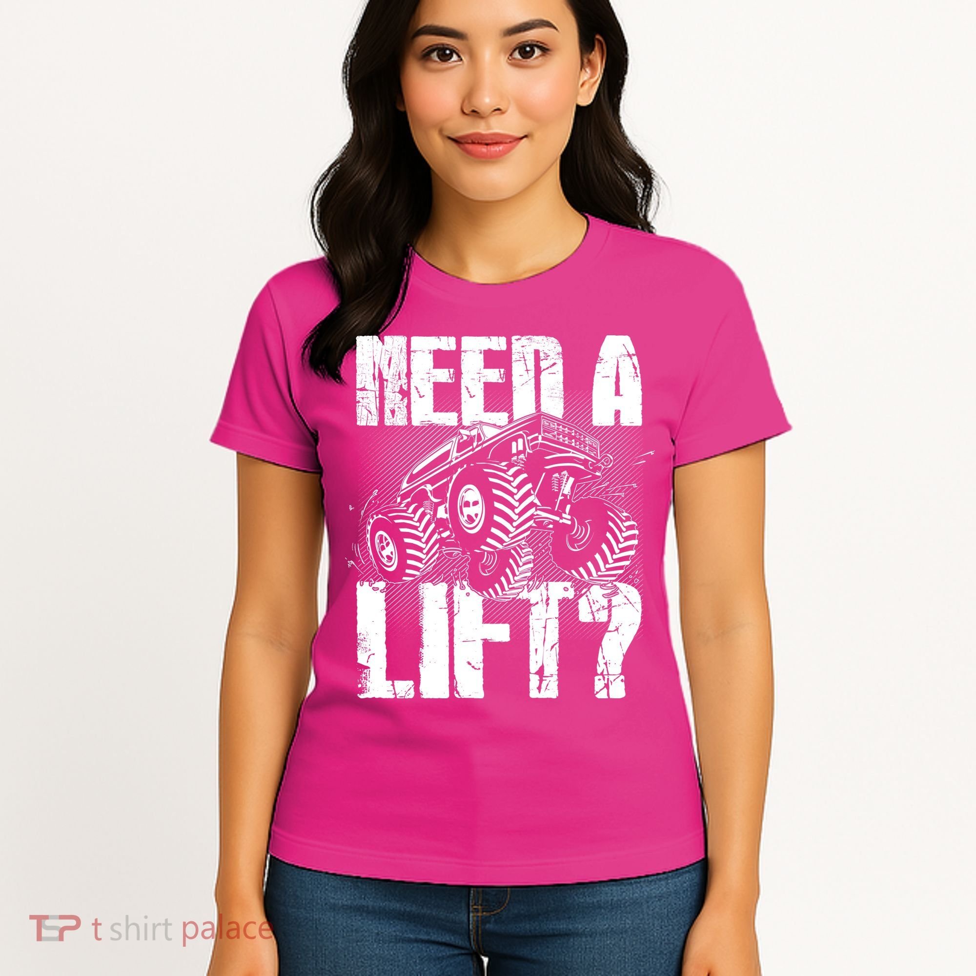 Funny Cool Monster Truck Need A Lift Women's T-Shirt