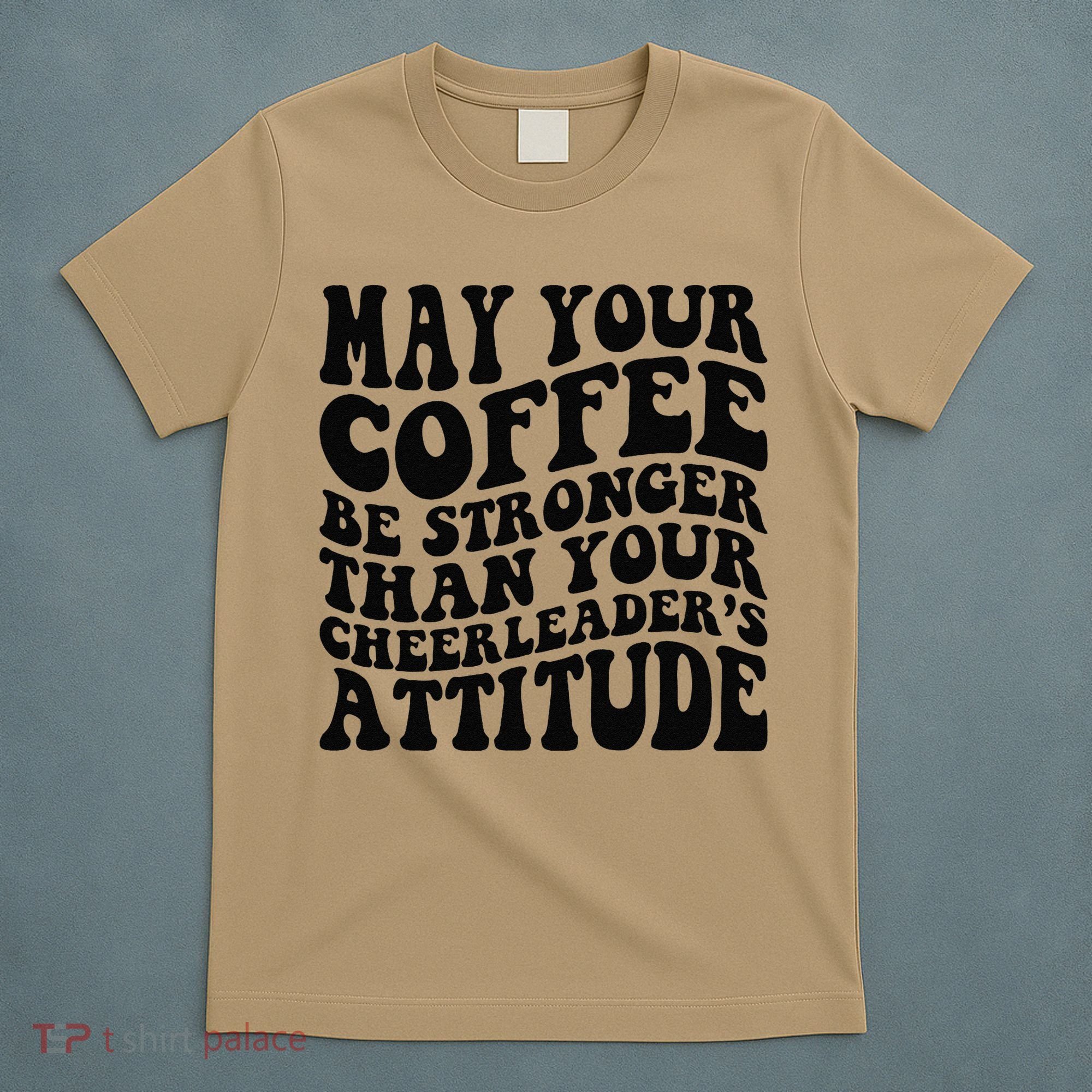 Funny Cheer Mom Coffee Saying Cheerleading Squad Mothers Day T-Shirt