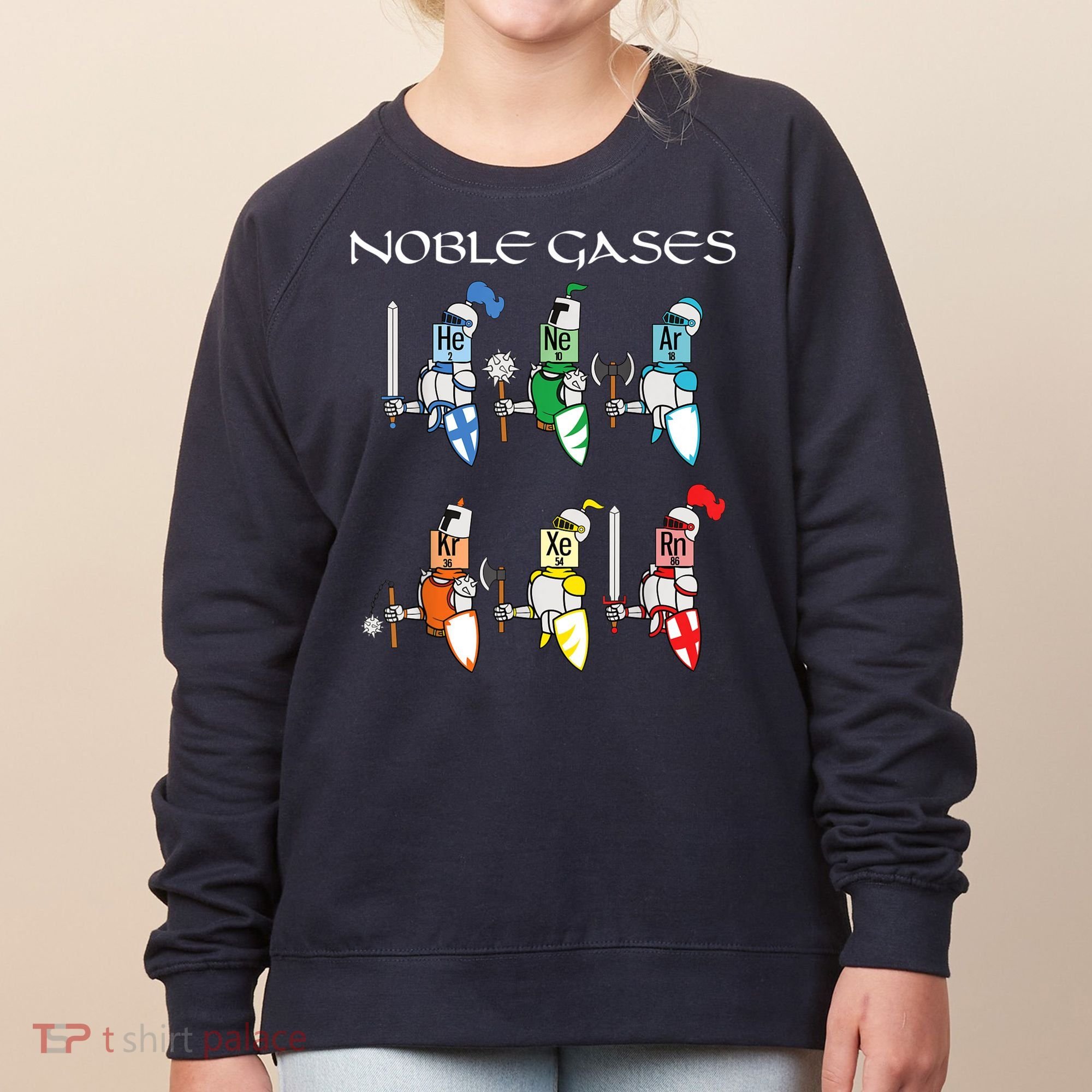 Funny Chemistry Medieval Science Noble Gases Knight Women's Sweatshirt