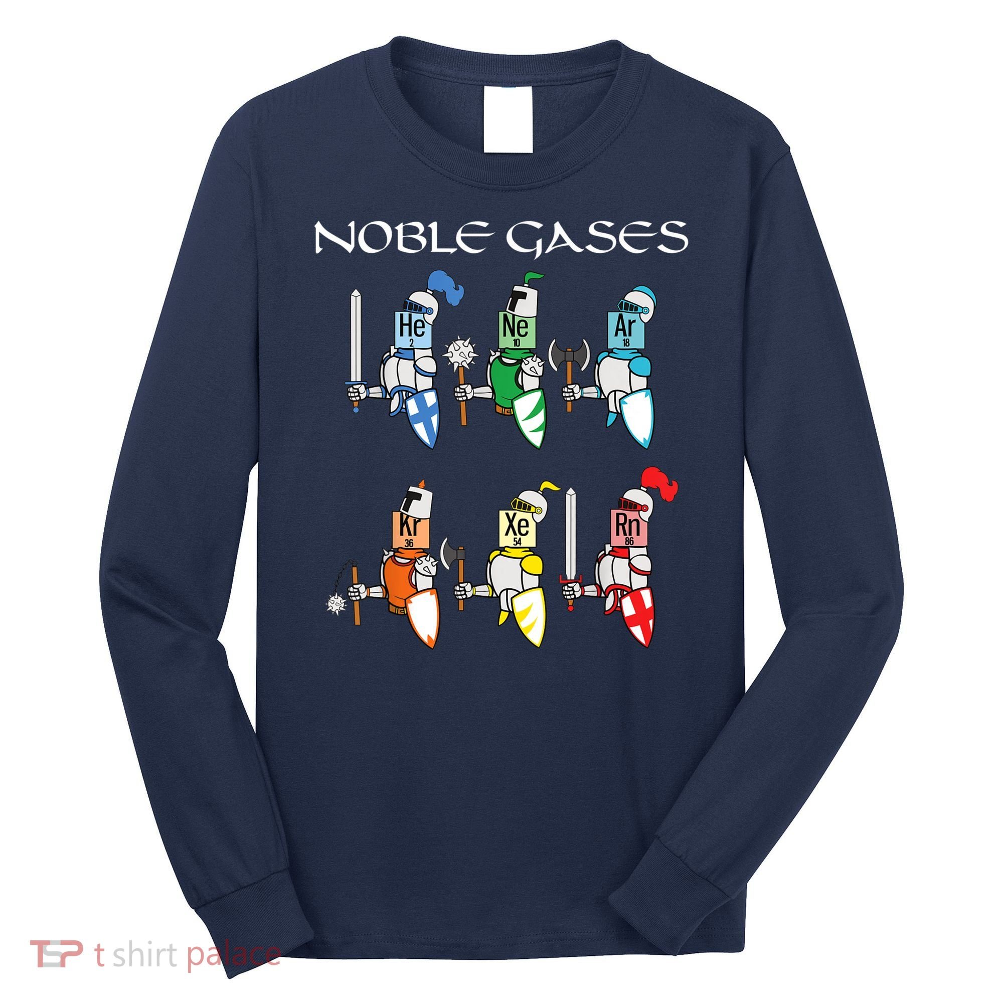 Funny Chemistry Medieval Science Noble Gases Knight Long Sleeve Shirt