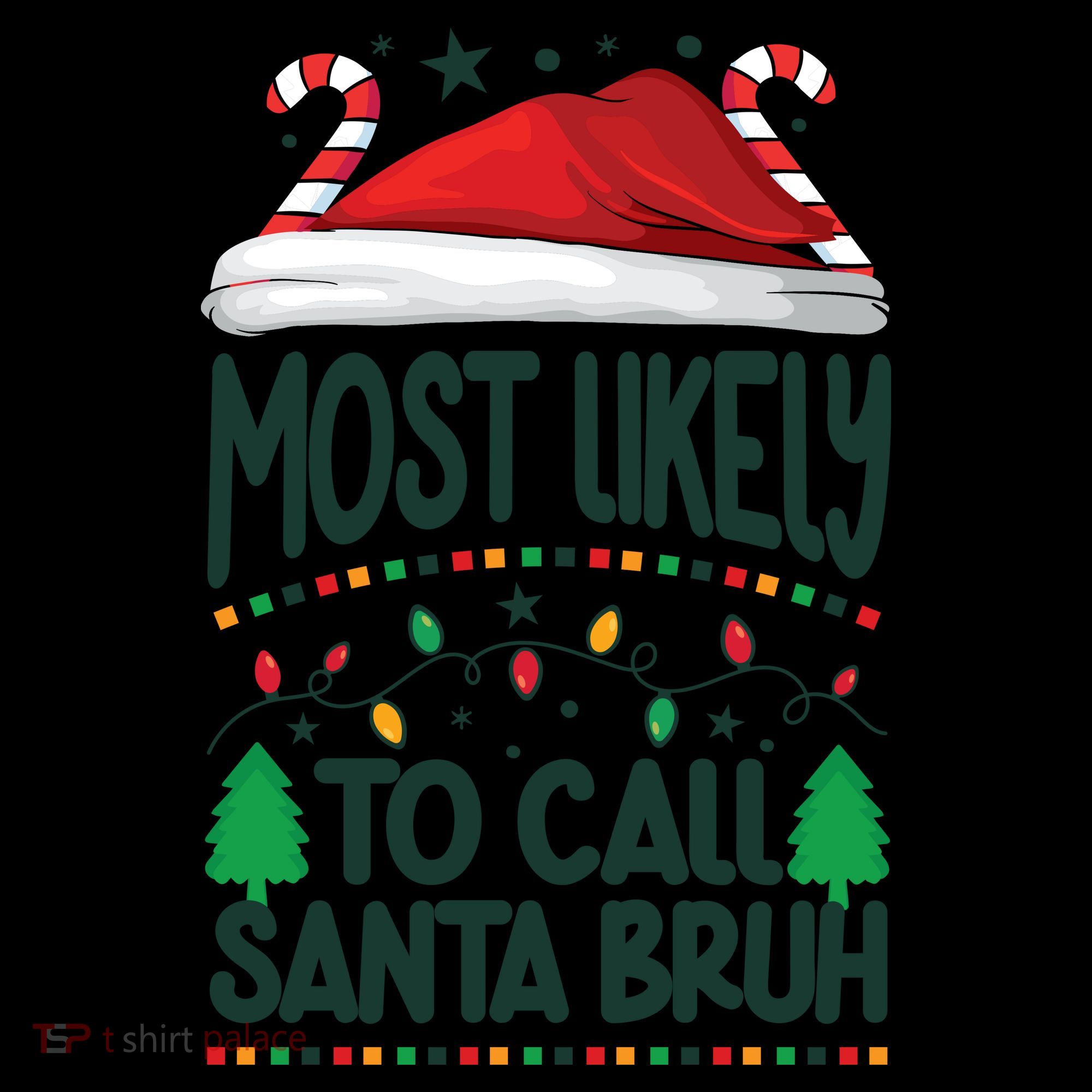 Funny Christmas Most Likely To Call Santa Bruh Coffee Mug