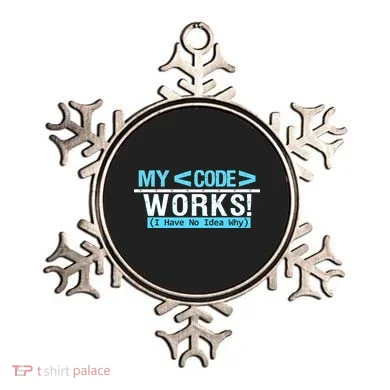 Funny Coder My Code Works I Have No Idea Why Ornament