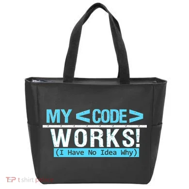 Funny Coder My Code Works I Have No Idea Why Tote Bag