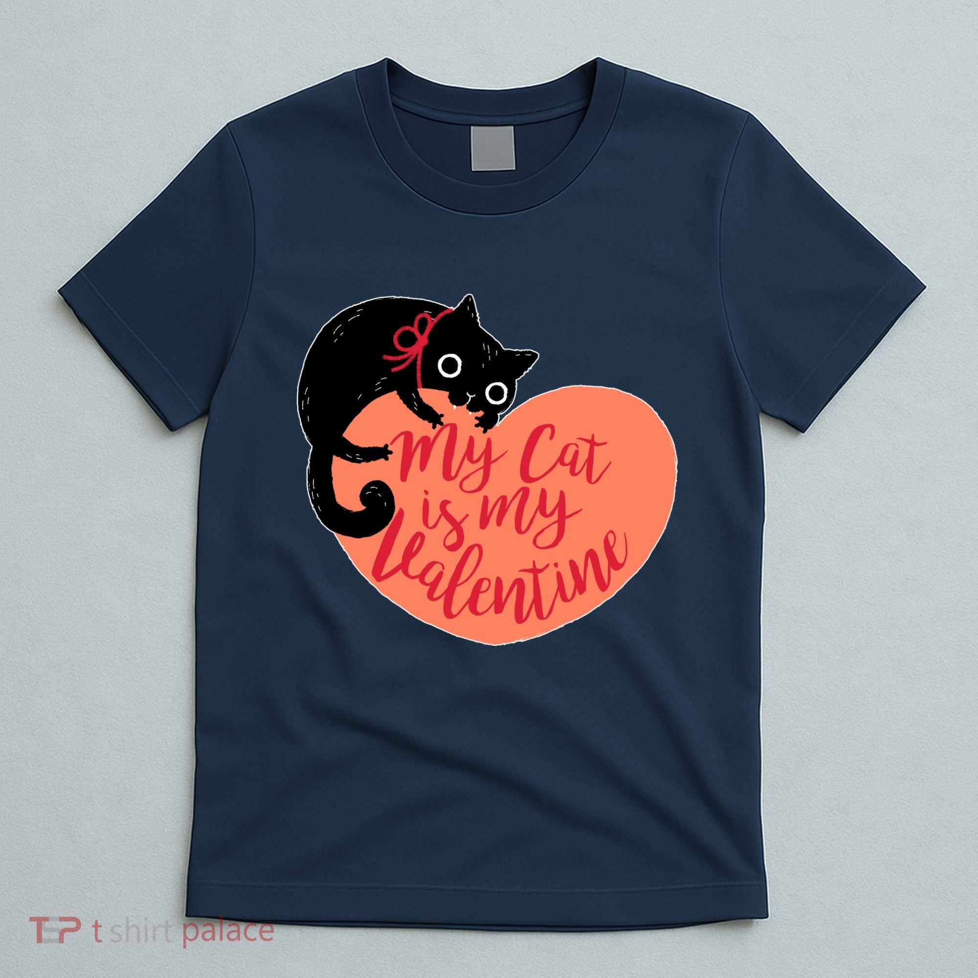 Funny Cute My Cat Is My Valentine T-Shirt