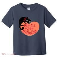 Funny Cute My Cat Is My Valentine Toddler T-Shirt thumb 0