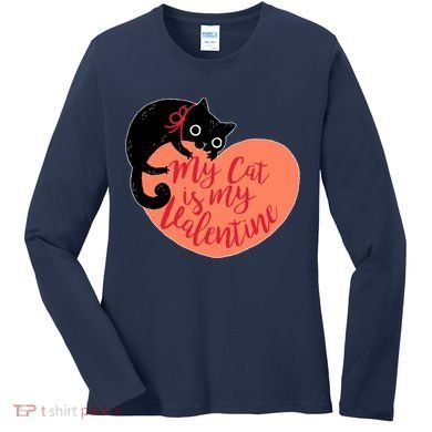 Funny Cute My Cat Is My Valentine Women's Long Sleeve Shirt
