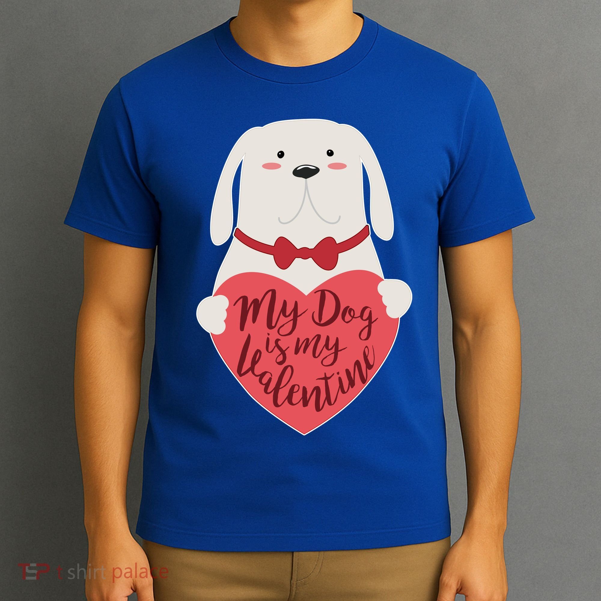 Funny Cute My Dog Is My Valentine T-Shirt