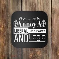 Funny Conservative MAGA Republican Anti Liberal Coaster thumb 0