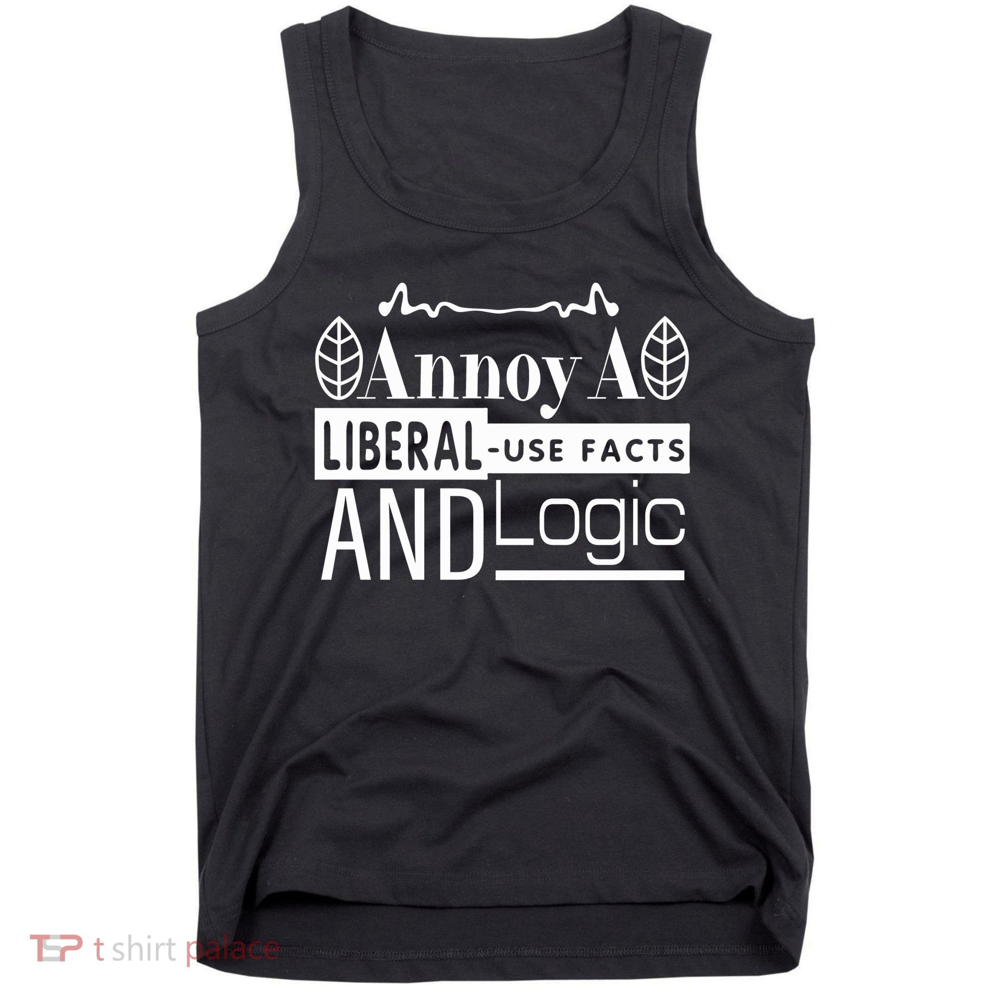 Funny Conservative MAGA Republican Anti Liberal Tank Top