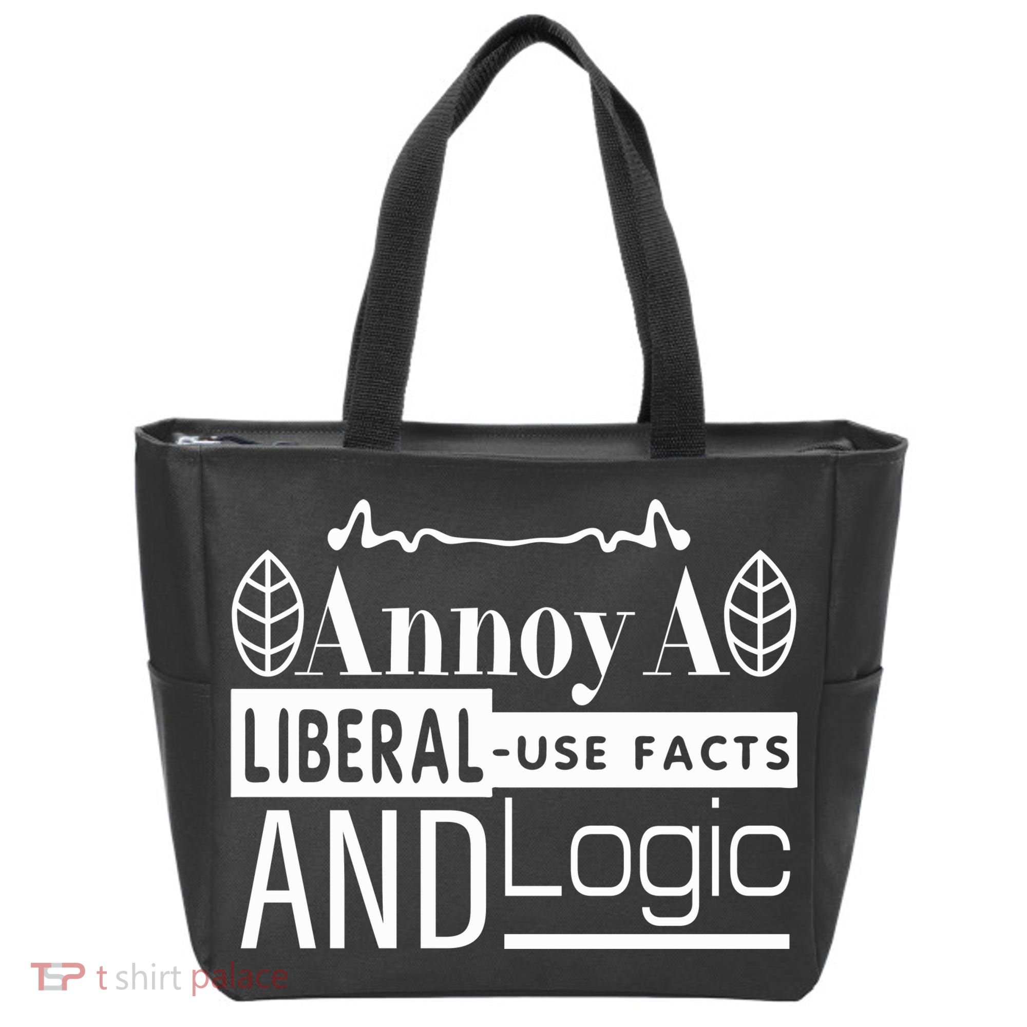 Funny Conservative MAGA Republican Anti Liberal Tote Bag