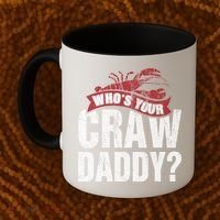 Funny Crawfish Meaningful Gift Cajun Lover Gift Who's Your Crawdaddy Great Gift Coffee Mug thumb 2