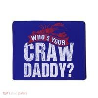Funny Crawfish Meaningful Gift Cajun Lover Gift Who's Your Crawdaddy Great Gift Mousepad thumb 0