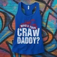 Funny Crawfish Meaningful Gift Cajun Lover Gift Who's Your Crawdaddy Great Gift Women's Tank Top thumb 3
