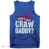 Funny Crawfish Meaningful Gift Cajun Lover Gift Who's Your Crawdaddy Great Gift Tank Top thumb 0