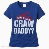 Funny Crawfish Meaningful Gift Cajun Lover Gift Who's Your Crawdaddy Great Gift Women's T-Shirt thumb 0