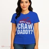 Funny Crawfish Meaningful Gift Cajun Lover Gift Who's Your Crawdaddy Great Gift Women's T-Shirt thumb 4