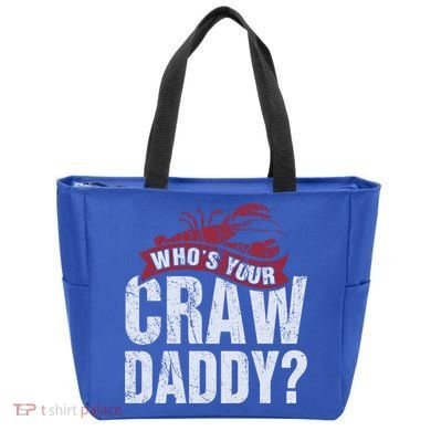 Funny Crawfish Meaningful Gift Cajun Lover Gift Who's Your Crawdaddy Great Gift Tote Bag