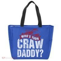 Funny Crawfish Meaningful Gift Cajun Lover Gift Who's Your Crawdaddy Great Gift Tote Bag thumb 0