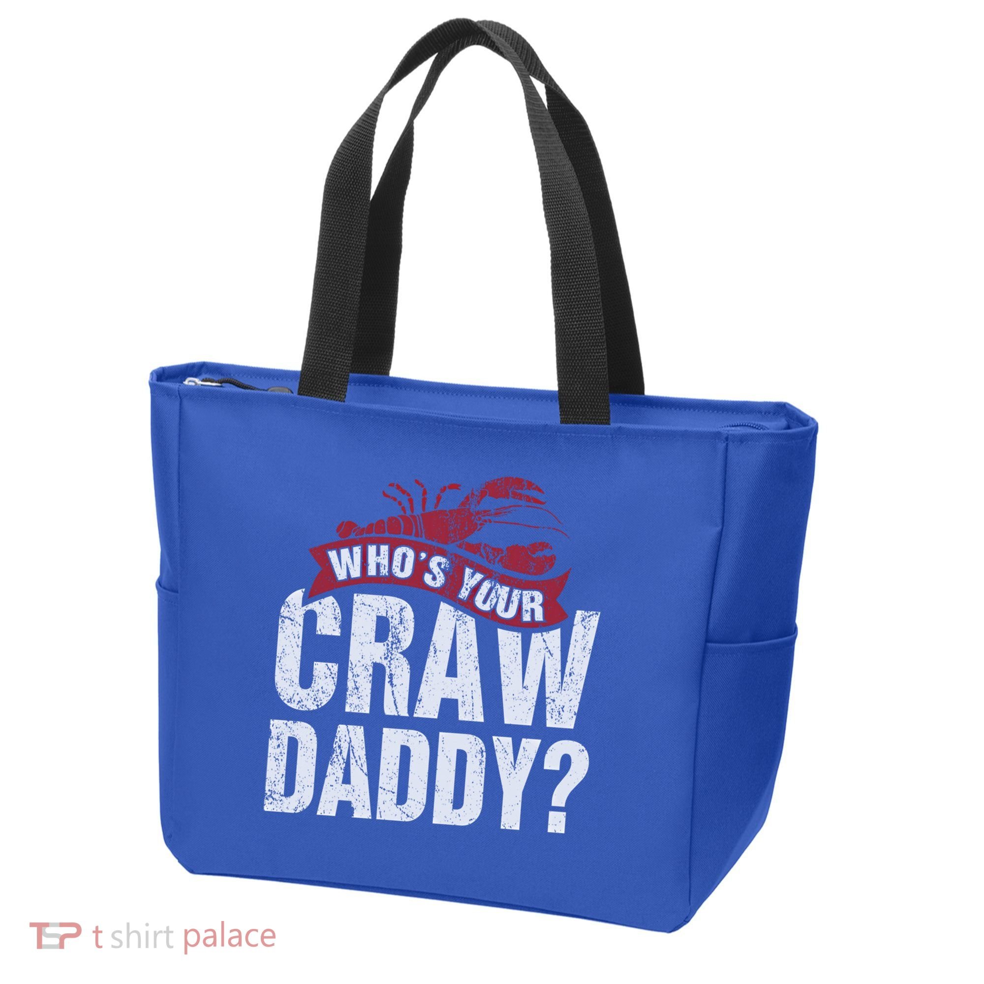Funny Crawfish Meaningful Gift Cajun Lover Gift Who's Your Crawdaddy Great Gift Tote Bag