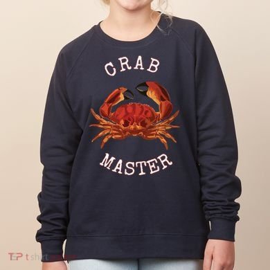 FUN CRAB MASTER I LOVE CRABBING & FISHING SEAFOOD HUNTER Women's Sweatshirt