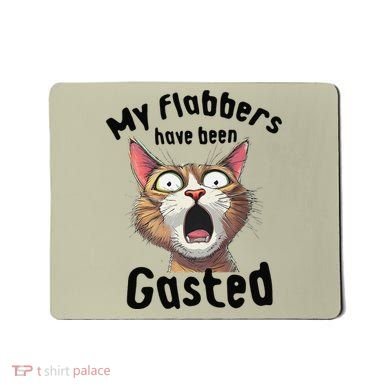 Funny Cat My Flabbers Have Been Gasted Retro Graphic Cute Mousepad