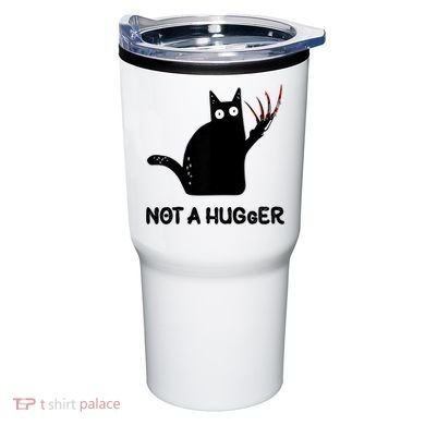 Funny Cat Not A Hugger Sarcastic Cat Saying Tumbler