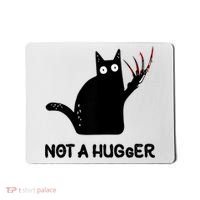 Funny Cat Not A Hugger Sarcastic Cat Saying Mousepad thumb 0