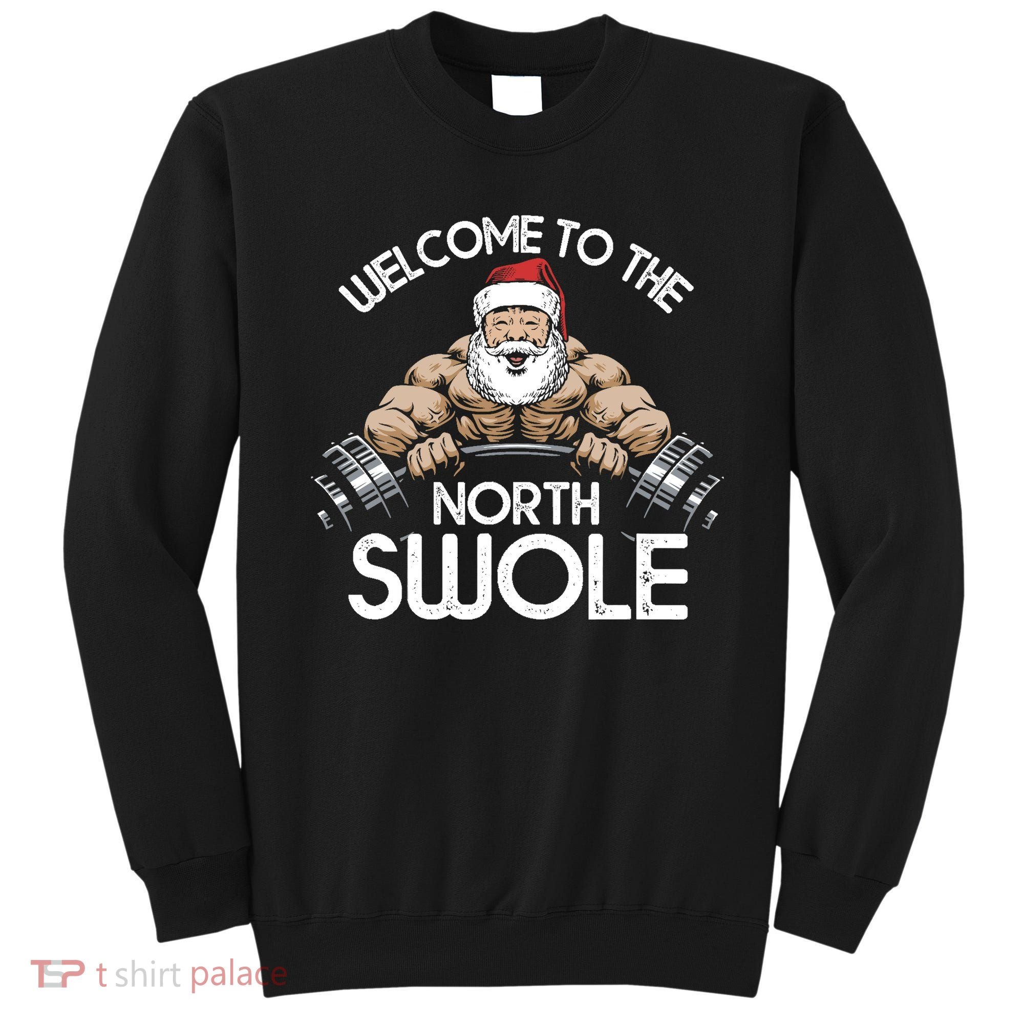 Funny Christmas North Swole Santa Claus Exercise Gym Sweatshirt