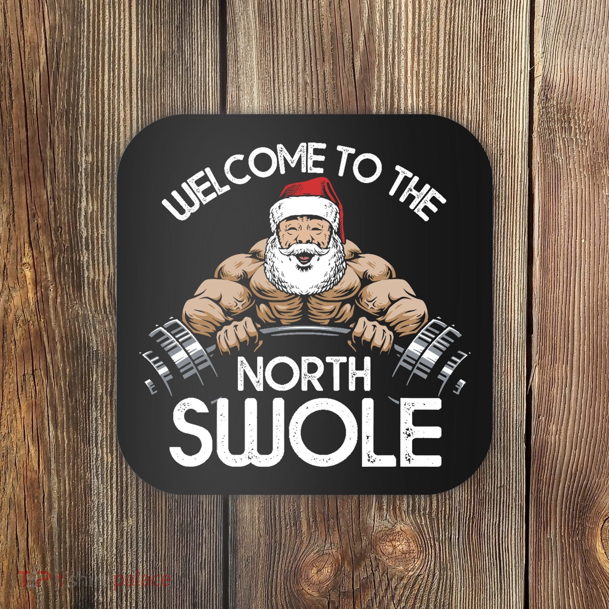 Funny Christmas North Swole Santa Claus Exercise Gym Coaster