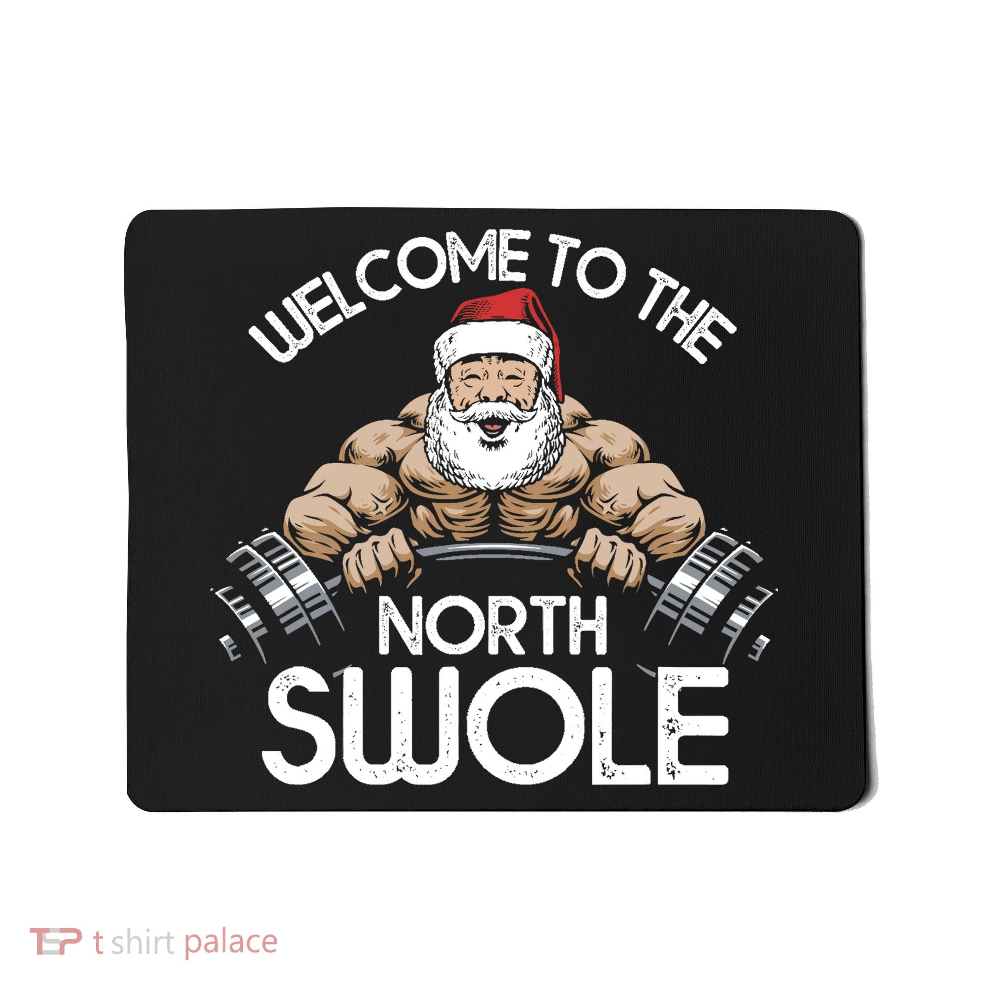 Funny Christmas North Swole Santa Claus Exercise Gym Mousepad