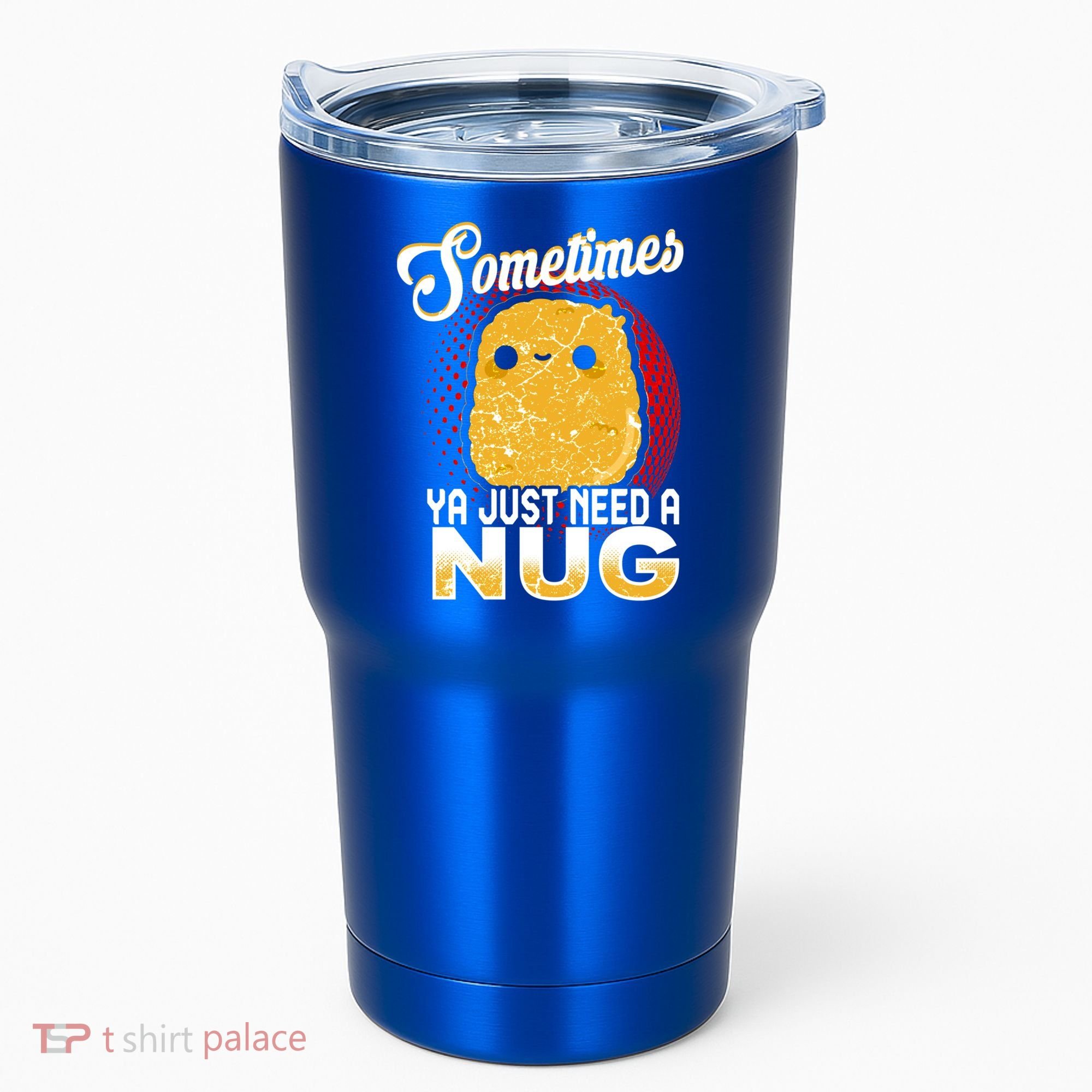 Funny Chicken Nugget Fast Food Cool Gift Tumbler