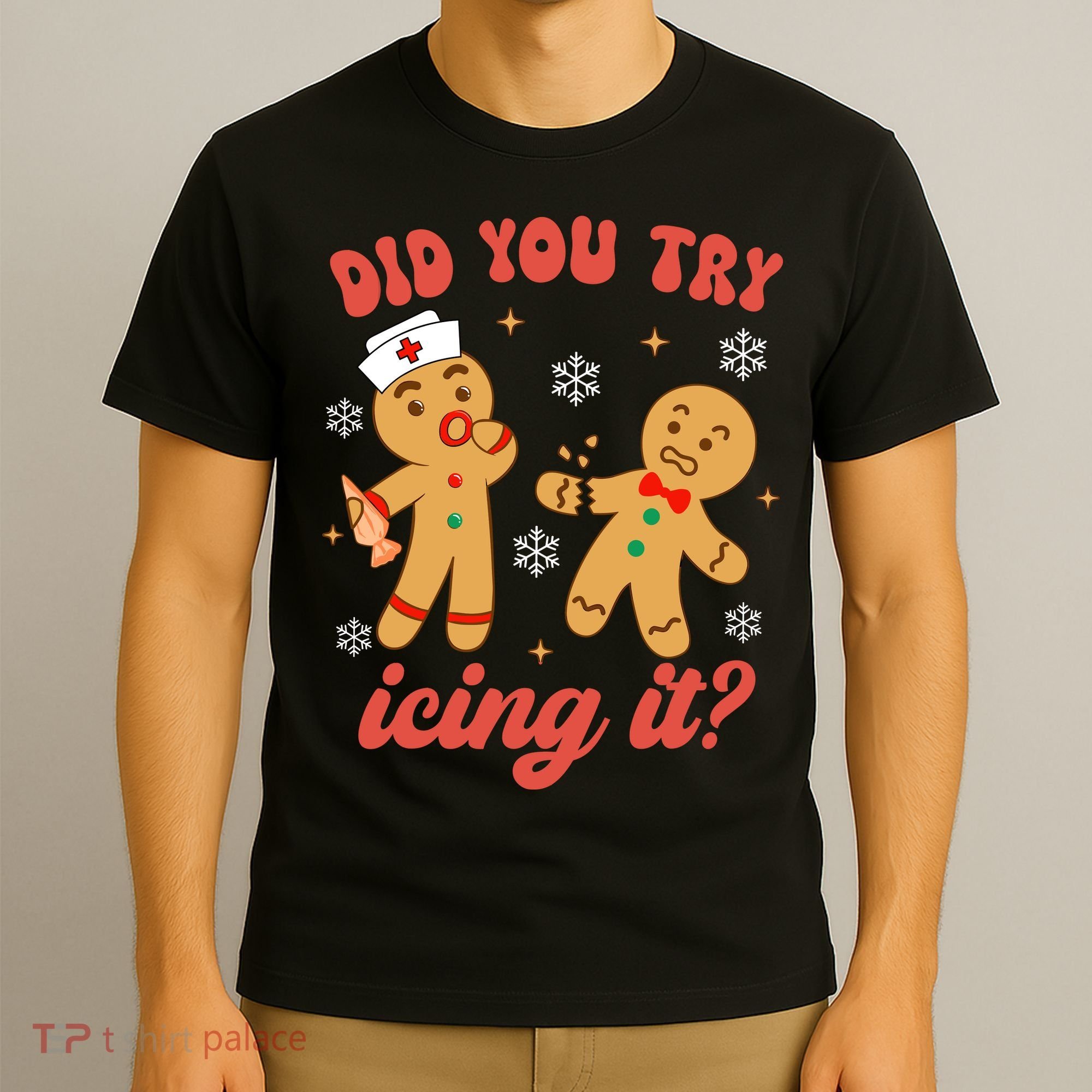 Funny Christmas Nurse Gingerbread Man Did You Try Icing It T-Shirt