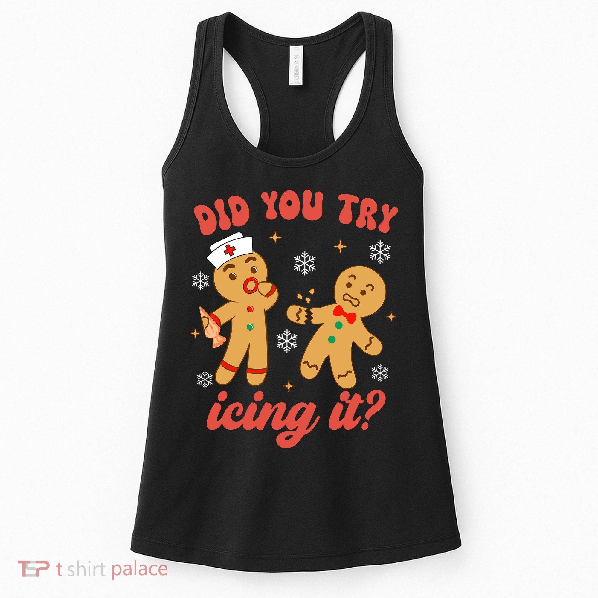 Funny Christmas Nurse Gingerbread Man Did You Try Icing It Women's Tank Top