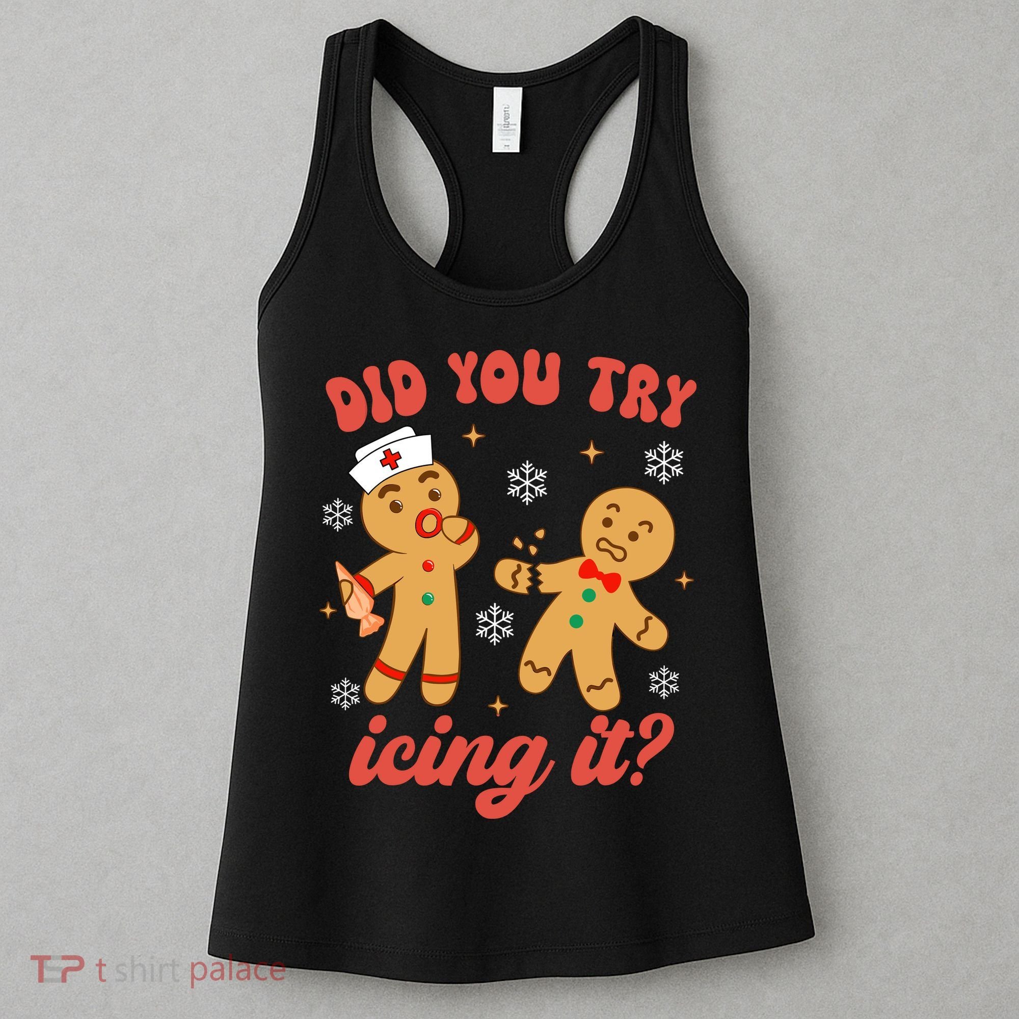 Funny Christmas Nurse Gingerbread Man Did You Try Icing It Women's Tank Top