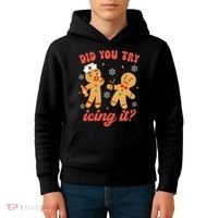 Funny Christmas Nurse Gingerbread Man Did You Try Icing It Kids Hoodie thumb 4