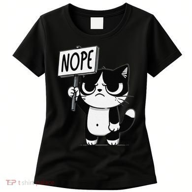 Funny Cat Nope Grumpy Face Cat Sarcastic Mom Dad Women's T-Shirt
