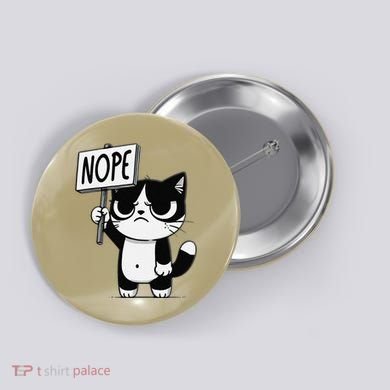 Funny Cat Nope Grumpy Face Cat Sarcastic Mom Dad Button