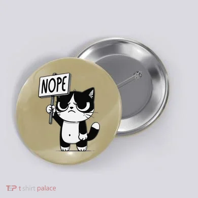 Funny Cat Nope Grumpy Face Cat Sarcastic Mom Dad Button