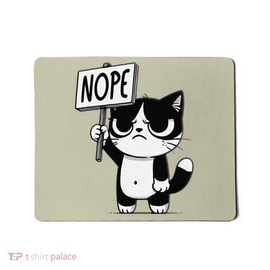 Funny Cat Nope Grumpy Face Cat Sarcastic Mom Dad Mousepad