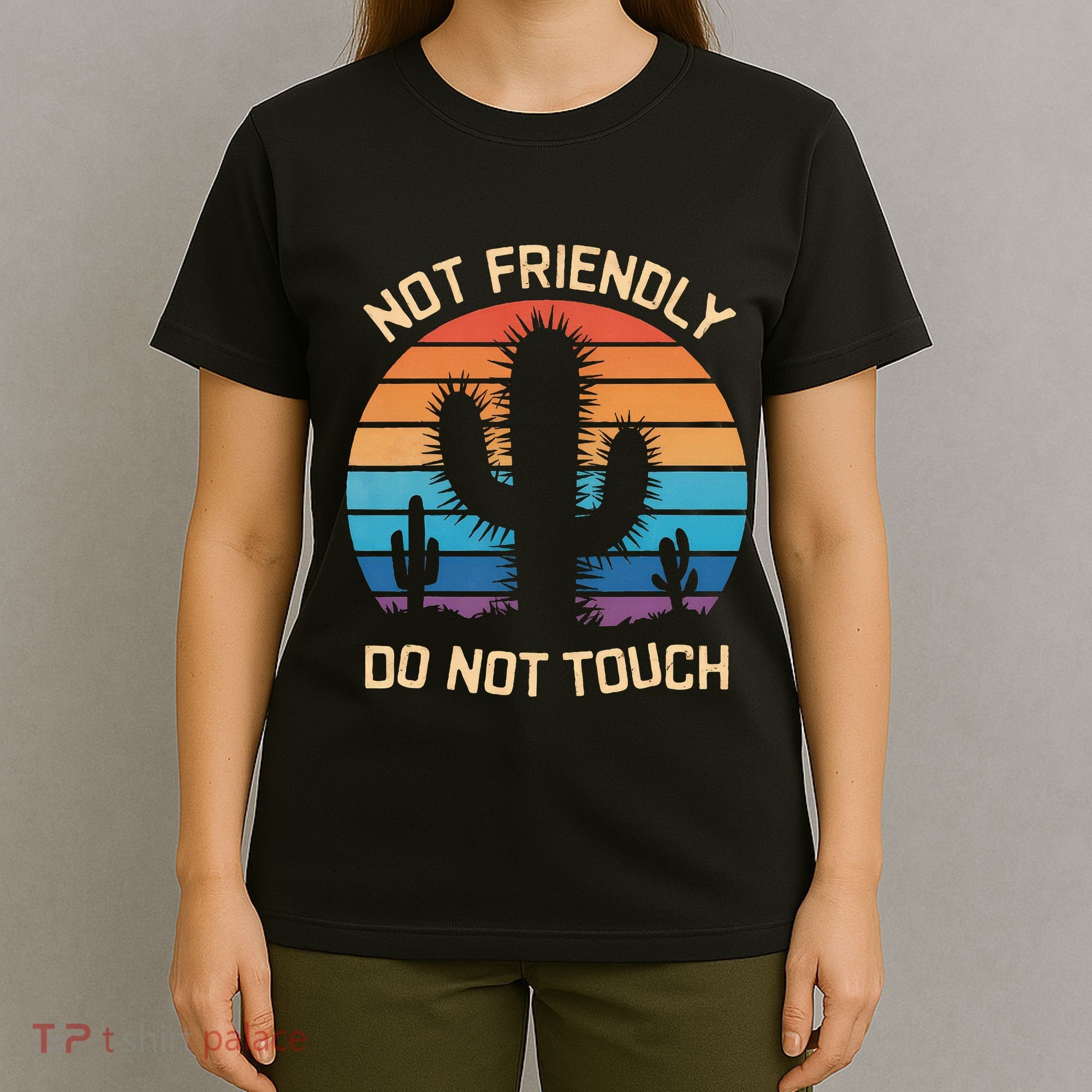 Funny Cactus Not Friendly Do Not Touch Vintage Prickly T-Shirt