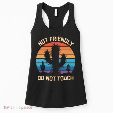 Funny Cactus Not Friendly Do Not Touch Vintage Prickly Women's Tank Top