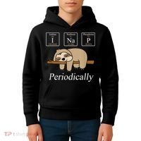 Funny Chemistry Nerdy Lazy Sloth I Nap Periodically Kids Hoodie thumb 4