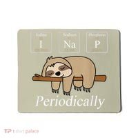 Funny Chemistry Nerdy Lazy Sloth I Nap Periodically Mousepad thumb 0