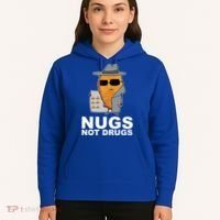 Funny Chicken Nuggets Nugs Not Drugs Hoodie thumb 5