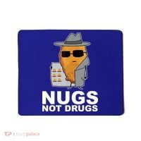 Funny Chicken Nuggets Nugs Not Drugs Mousepad thumb 0