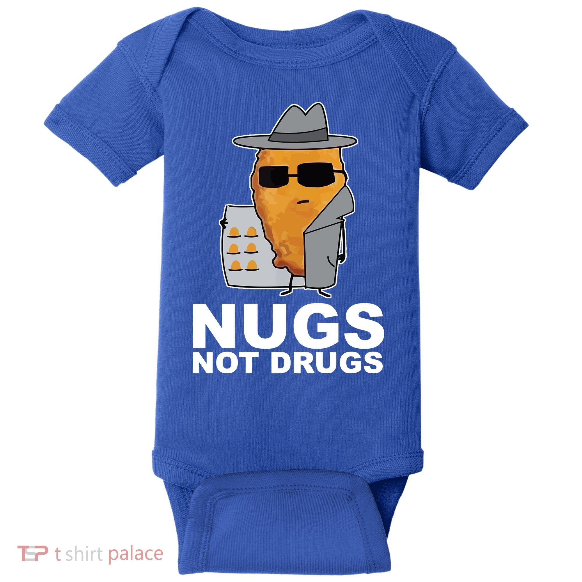 Funny Chicken Nuggets Nugs Not Drugs Baby Bodysuit